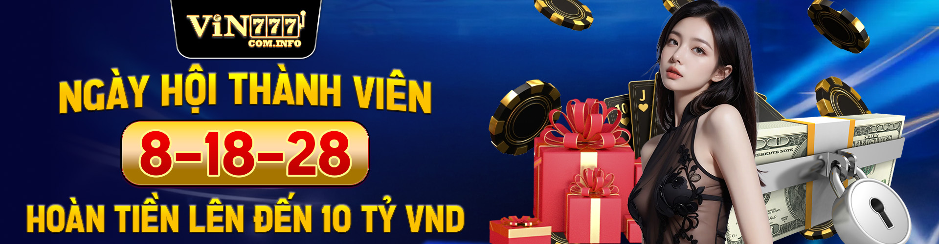 NGÀY HỘI THÀNH VIÊN 8-18-28 - HOÀN TIỀN LÊN ĐẾN 10 TỶ VND (2)